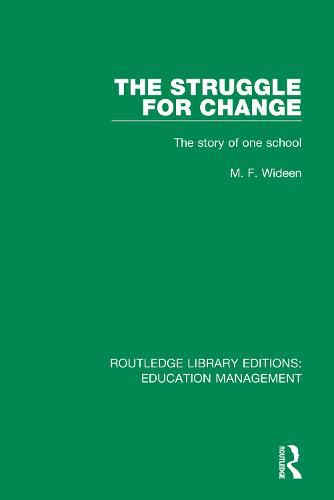 Cover image for The Struggle for Change: The Story of One School