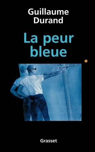 Cover image for La peur bleue