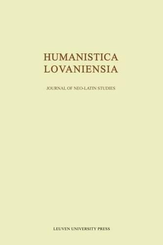 Humanistica Lovaniensia: Journal of Neo-Latin Studies