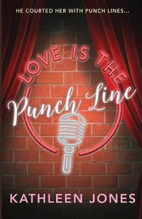 Cover image for Love is the Punch Line