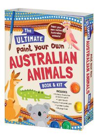 Cover image for Paint Your Own Australian Animals Book & Kit