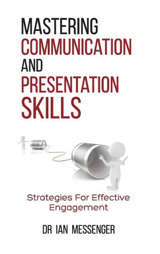 Cover image for Mastering Communication and Presentation Skills