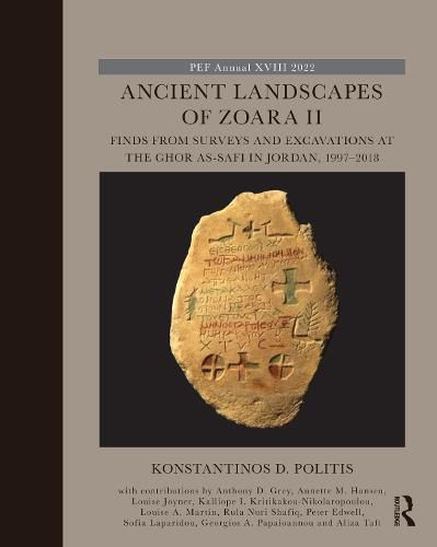 Cover image for Ancient Landscapes of Zoara II: Finds from Surveys and Excavations at the Ghor as-Safi in Jordan, 1997-2018