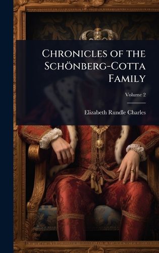Cover image for Chronicles of the Schoenberg-Cotta Family