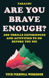 Cover image for Are You Brave Enough?