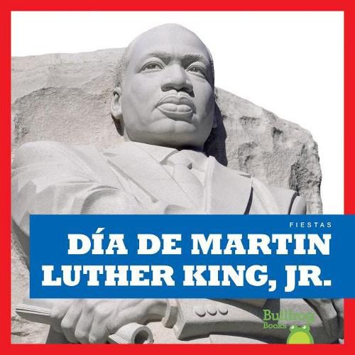 Dia de Martin Luther King, Jr. (Martin Luther King, Jr. Day)