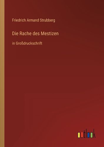 Cover image for Die Rache des Mestizen