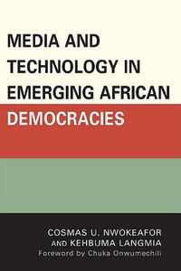 Cover image for Media and Technology in Emerging African Democracies