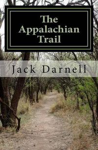 Cover image for The Appalachian Trail: Over 2,000 Smiles (And a Few Groans)