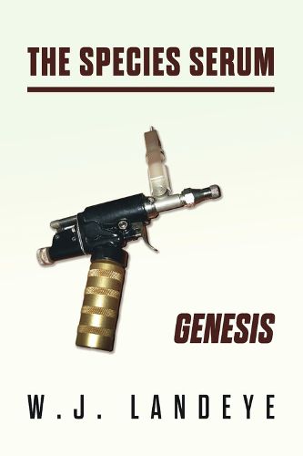 Cover image for The Species Serum: Genesis