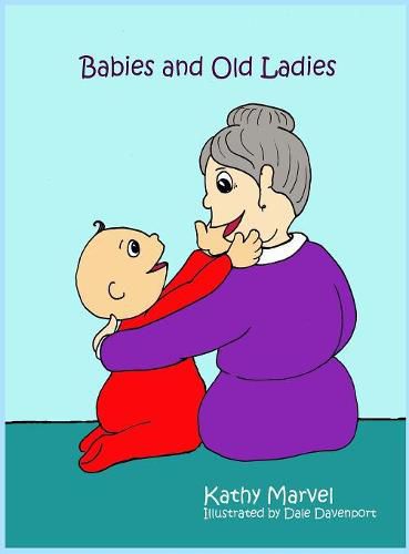 Cover image for Babies and Old Ladies