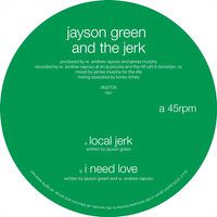 Cover image for Local Jerk / I Need Love
