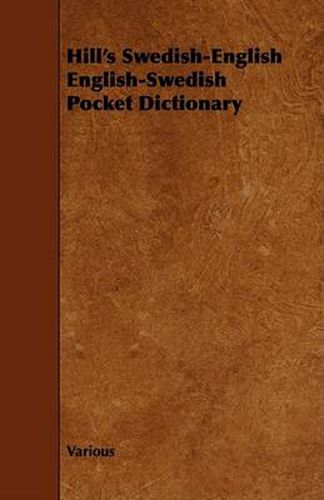 Cover image for Hill's Swedish-English English-Swedish Pocket Dictionary