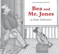 Cover image for Bea and Mr. Jones: 40th Anniversary Edition
