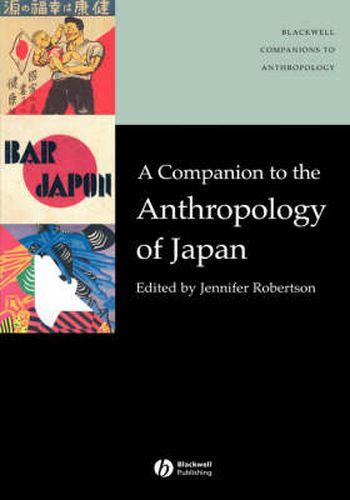Cover image for A Companion to the Anthropology of Japan