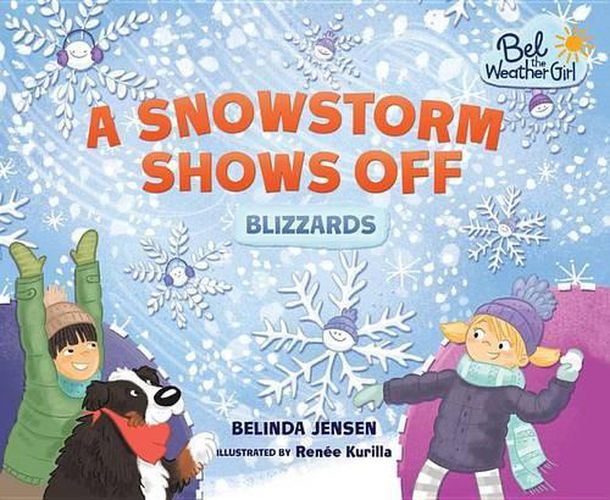 Cover image for A Snowstorm Shows Off: Blizzards