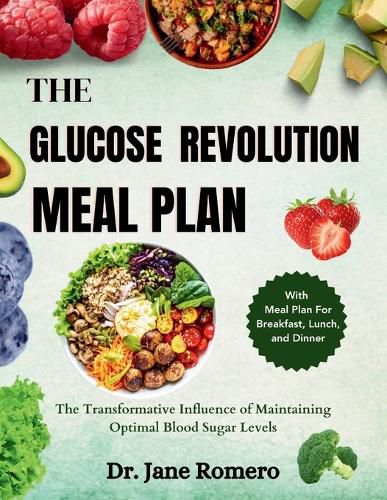 The Glucose Revolution Meal Plan