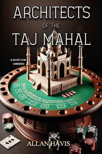 Cover image for Architects of the Taj Mahal