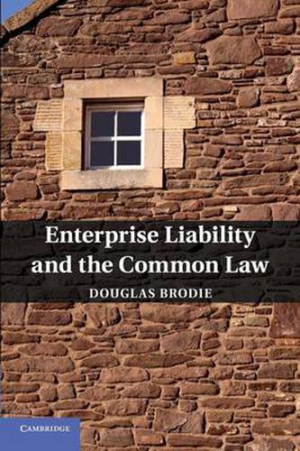 Cover image for Enterprise Liability and the Common Law