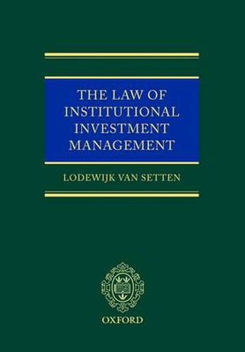 Cover image for The Law of Institutional Investment Management