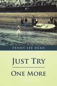 Cover image for Just Try One More