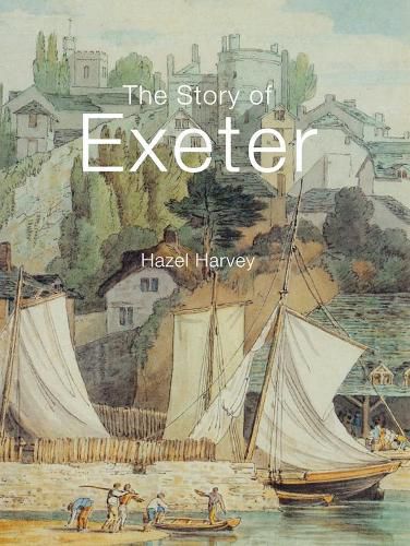 Cover image for The Story of Exeter