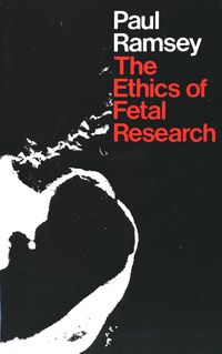 Cover image for The Ethics of Fetal Research