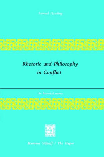 Cover image for Rhetoric and Philosophy in Conflict: An Historical Survey