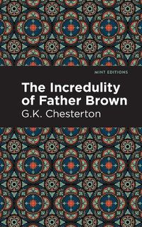 Cover image for The Incredulity of Father Brown