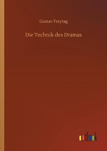 Die Technik des Dramas