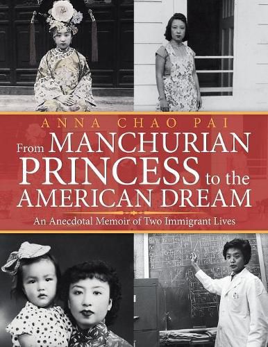 Cover image for From Manchurian Princess to the American Dream