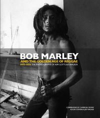 Cover image for Bob Marley and the Golden Age of Reggae