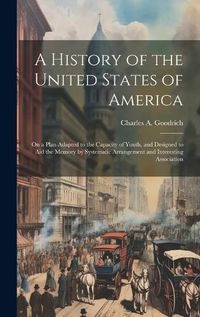 Cover image for A History of the United States of America