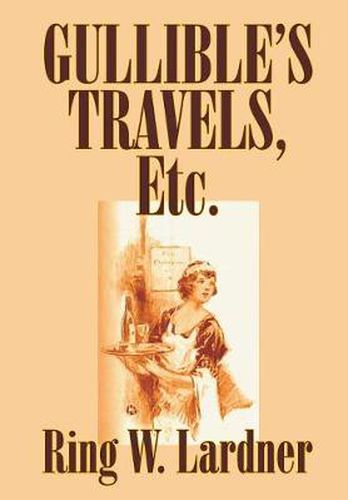 Cover image for Gullible's Travels, Etc.