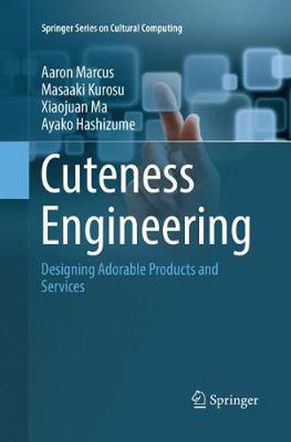 Cover image for Cuteness Engineering: Designing Adorable Products and Services