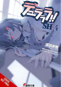 Cover image for Durarara!! SH, Vol. 4 (light novel)