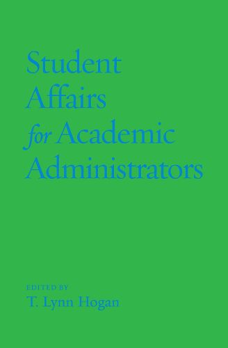 Cover image for Student Affairs for Academic Administrators