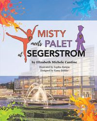 Cover image for Misty Meets Palet at Segerstrom