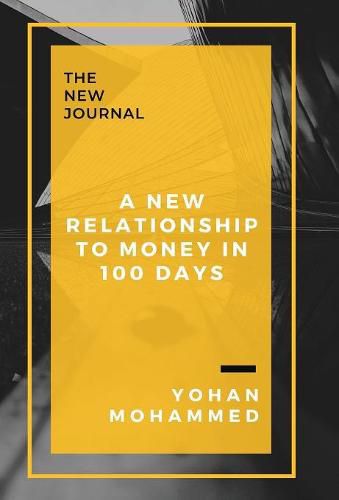 Cover image for A New Relationship to Money in 100 Days