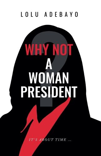 Cover image for Why not a Woman President