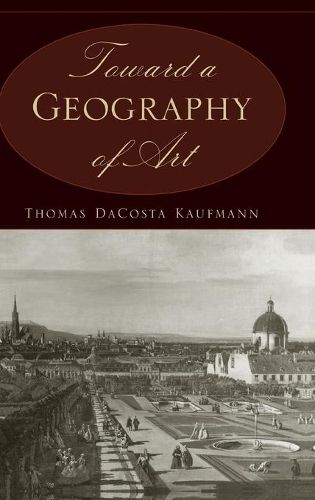 Cover image for Toward a Geography of Art