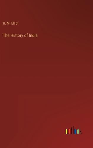 The History of India