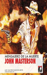 Cover image for Mensajero de La Muerte (Coleccion Oeste)