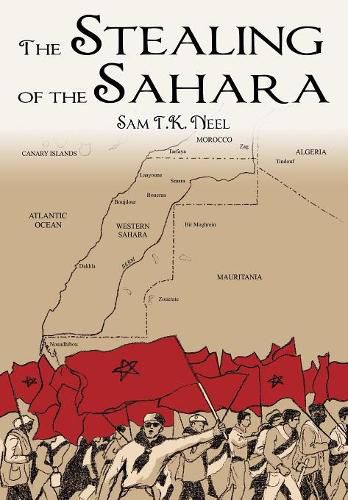 Cover image for The Stealing of the Sahara