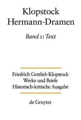 Cover image for Klopstock Hermann-Dramen Band 1 Text