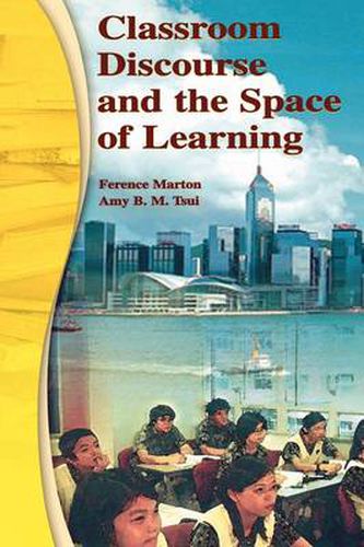 Cover image for Classroom Discourse and the Space of Learning