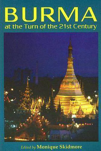 Cover image for Burma at the Turn of the Twenty-first Century