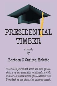 Cover image for Presidential Timber