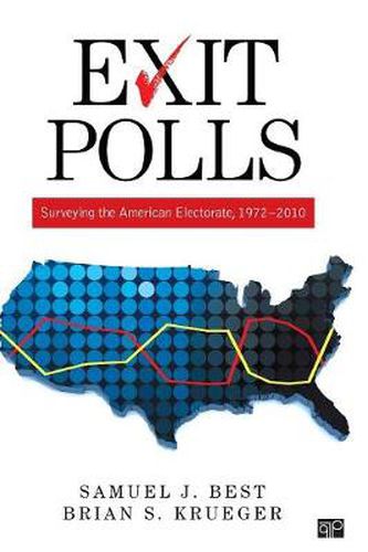 Cover image for Exit Polls: Surveying the American Electorate, 1972-2010