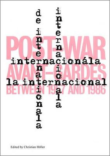 Cover image for L'Internationale: Post-War Avant-Gardes Between 1957 and 1986